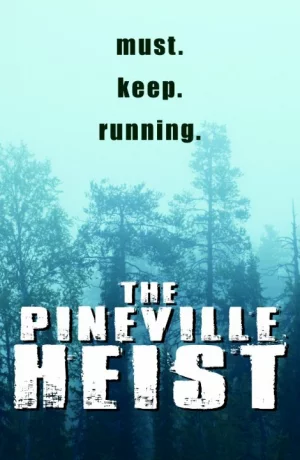 Дорама Ограбление в Пиневилле онлайн